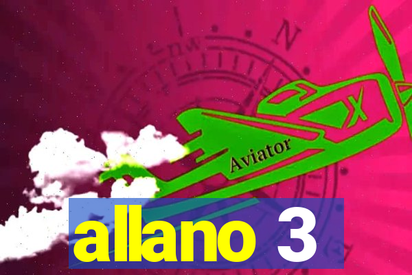 allano 3